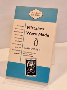 Mistakes Were Made: Penguin Special by Liam Pieper (Paperback, 2015) - Picture 1 of 10