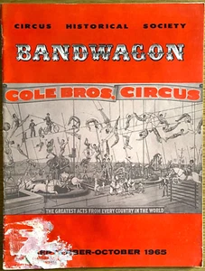 1965 Sept/Oct CIRCUS HISTORICAL SOCIETY: BANDWAGON vintage magazine COLE BROS. - Picture 1 of 6