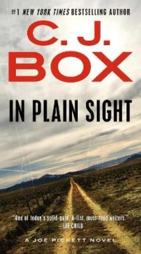 C. J. Box In Plain Sight (Paperback) Joe Pickett Novel - Image 1 of 1