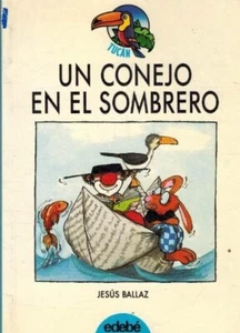 Un conejo en el sombrero/ A Rabbit in the Hat Spanish 1998 842362501X - Imagen 1 de 1