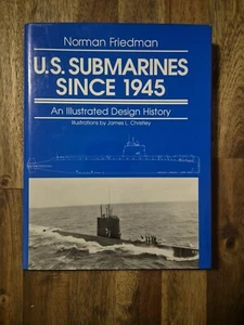 U.S. Submarines since 1945 N. Friedman - Bild 1 von 7
