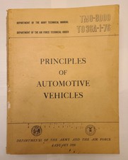 1956 Tm9-8000 Principles of Automotive Vehicles, Depts. of the Army & Air Force