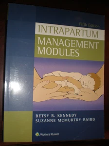 Intrapartum Management Modules by Suzanne Baird and Betsy Kennedy (2016,...VG - Picture 1 of 1