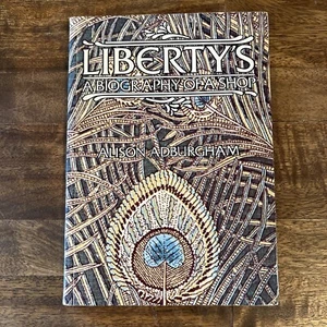 LIBERTY'S Biography of a Shop by Alison Adburgham PB/1975 - Imagen 1 de 4
