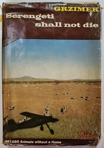 Serengeti Shall Not Die-Bernhard & Michael Grzimek HC 1960 2nd ed Game Poachers - Picture 1 of 18