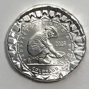 1/4 Oz Silbermedaille .999 Prospector Gold & Gems Colorado 2025 von Daniel Carr USA - Bild 1 von 4