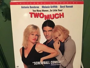 TWO MUCH LASERDISC LTR BOX ED. ANTONIO BANDERAS * MELANIE GRIFFITH - Imagen 1 de 2