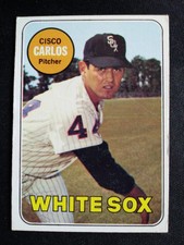 1969 Topps Baseball Card # 54 Cisco Carlos - Chicago White Sox