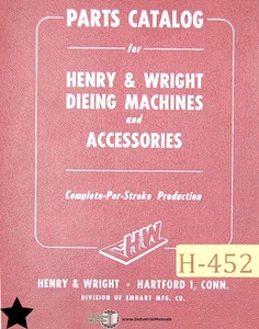 Henry & Wright Dieing Machines Parts Manual - Picture 1 of 2