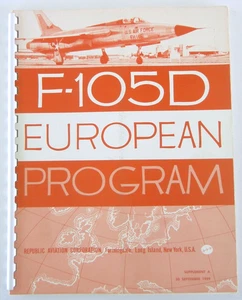 Vtg REPUBLIC Aviation F-105 THUNDERCHIEF European Program Costs F-105D Booklet - Picture 1 of 10