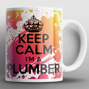 Keep Calm I'm A Plumber Mug Mugs Plumbing Tradesman Pipes Fix Leak Wrench Gift - Picture 1 of 2