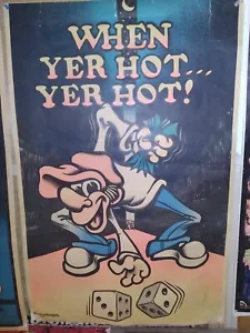 1973 When Yer Hot Yer Hot Black Light Poster Barry Hanson Saladin Prod 35 x 23 - Picture 1 of 9