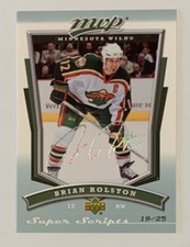 2007-08 UD Upper Deck MVP Super Script 19/25 Brian ROLSTON Minnesota Wild #293