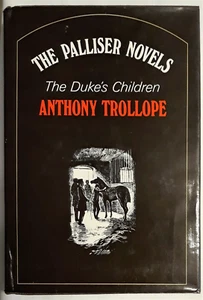 The Duke's Children, Anthony Trollope, Palliser Novels, Hardcover, Oxford, 1977 - Picture 1 of 15