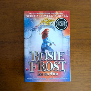 Geri Halliwell SIGNED — Rosie Frost Ice on Fire (Paperback, 1st Ed. Spice Girls) - Picture 1 of 9
