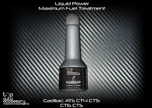 Liquid Power Fuel Gas Additive Cleaner Performance Treatment for Cadillac AT CT - Picture 1 of 4
