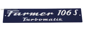 Motorhaubenschild Fendt Farmer 106 S Turbomatik Schild Traktor Schlepper - Bild 1 von 1