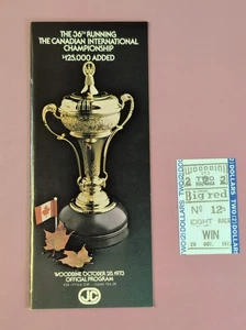 Programa del Campeonato Internacional Canadiense 1973 + boleto Big Red Secretariat - Imagen 1 de 10