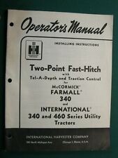 Ih International 340, 460 Tractor Two Point Fast Hitch Manual