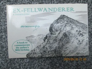 Ex-fellwanderer by Alfred Wainwright (Hardcover, 1987) 1st Edition Excellent - Picture 1 of 4