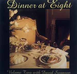 DINNER AT EIGHT WITH DAVID SWANSON, VOL. 2, CD - Picture 1 of 2