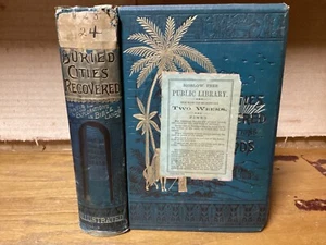 1884 Buried Cities Recovered, Or, Explorations In Bible Lands - Illustrated - Picture 1 of 16