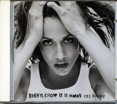 Sheryl Crow if it makes you happy 1996 CD keep on going to a wheel someday Foto 1 de 2