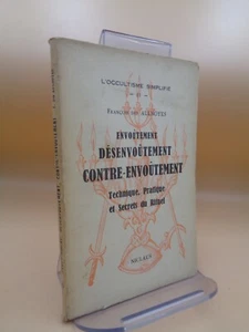 François des Aulnoyes : Envoûtement, désenvoûtement, contre-envoûtement - Imagen 1 de 3