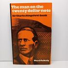 The Man on the Twenty Dollar Note: Sir Charles Kinsford Smith by Ward McNally