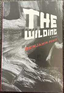 The Wilding by Benjamin Percy Hardcover - Picture 1 of 3