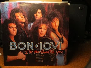 BON JOVI " I'LL BE THERE FOR YOU " 7" 45 rpm RECORD VG++ PS EX - Picture 1 of 2