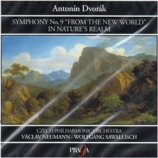 ANTONIN DVORAK - Dvorak: Symphony No. 9 "from The New World" In Nature's Realm