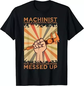 Machinist Diploma Machine Tools Operator CNC Machinery Job Gift Unisex T-Shirt - Picture 1 of 3