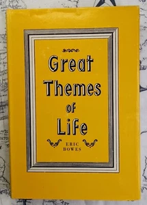 Eric Bowes Great Themes Of Life Baha'i Publishing Trust 1958 1st Edition HC DJ - Picture 1 of 6