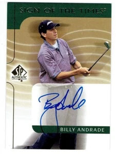 Billy Andrade 2003 SP Authentic Sign of the Times #BA - Picture 1 of 1
