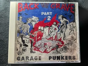 CD BACK FROM THE GRAVE PART 2 GARAGE PUNKERS GARAGE ROCK COMP CRYPT RECORDS - Picture 1 of 3
