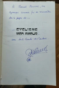 Cyclisme mon Amour Remy PIGOIS préface R POULIDOR éd Avaricum Dédicacé - Imagen 1 de 4