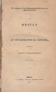 CONGREGATIONAL CHURCH ECCLESLASTICAL COUNCIL OF GROTON MASSACHUSETTS 1826 - Picture 1 of 1