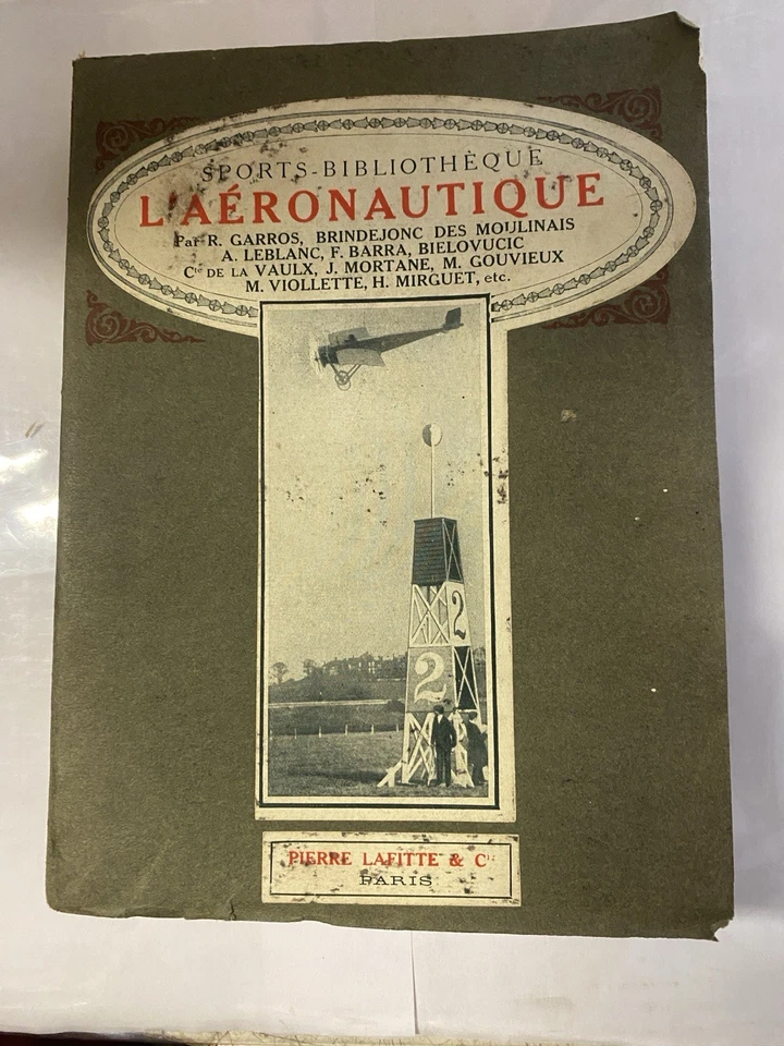 L’Aéronautique – Roland Garros, Brindejonc des Moulinais, Leblanc - Photo 1/4