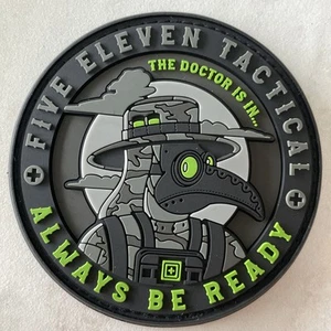 NEW 5.11 TACTICAL DOCTOR IS IN PATCH HOOK BACKING - Picture 1 of 5