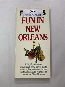 Fun in New Orleans by Inc. Staff Fodor's Travel Publications (1986, Trade... - Picture 1 of 4