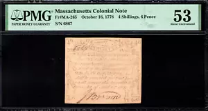 Massachusetts Colonial Note Fr#MA-265 October 16, 1778 4s6d PMG 53 *Paul Revere - Picture 1 of 4