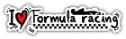 I Love Formula Racing Car Bumper Sticker Decal - ''SIZES"