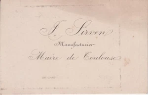 Carte de visite de Joseph SIRVEN (1835-1905), maire de Toulouse (Haute-Garonne). - Imagen 1 de 1
