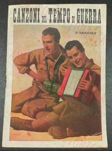 Manuale Canzoni del Tempo di Guerra - Canzoniere Militare Fascismo 1942 - 2° - Picture 1 of 5