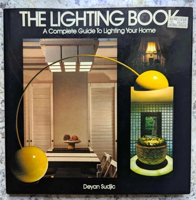 The Lighting Book: A Complete Guide to Sudjic, Deyan 1985 первое издание HCDJ очень хорошее состояние+ - Изображение 1 из 4