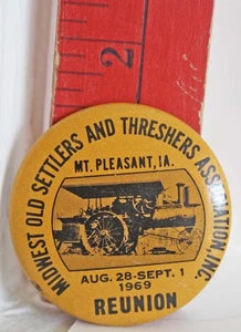 1969 Midwest Old Settlers & Threshers Association Reunion Pin Back Button - Bild 1 von 2