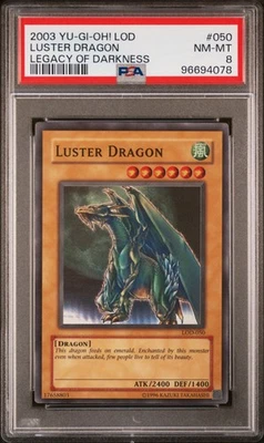 Yu-Gi-Oh! - Legacy of Darkness Luster Dragon 2003 LOD-050 Unlimited PSA 8 - Image 1 of 2