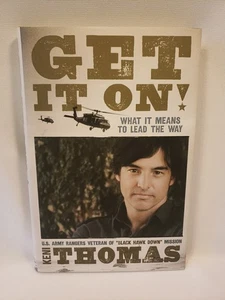 SIGNED--Get It On! What It Means To Lead The Way By Ken Thomas  - Picture 1 of 9