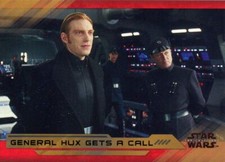 Star Wars Last Jedi S2 Bronze [99] Base Card #3 General Hux Gets a Call